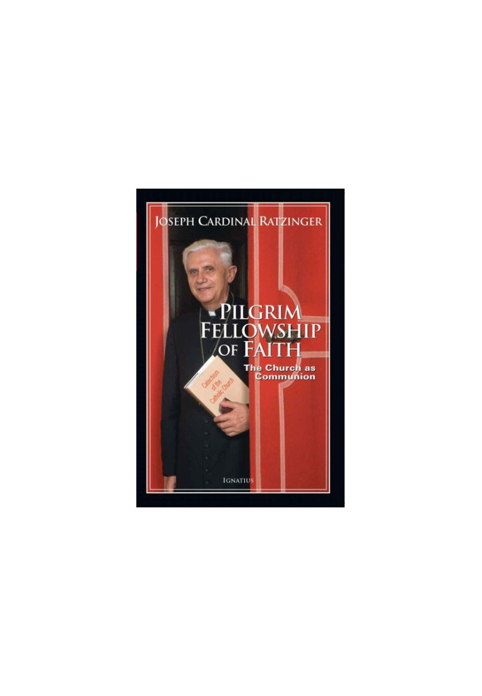 Pilgrim Fellowship of Faith: The Church as Communion