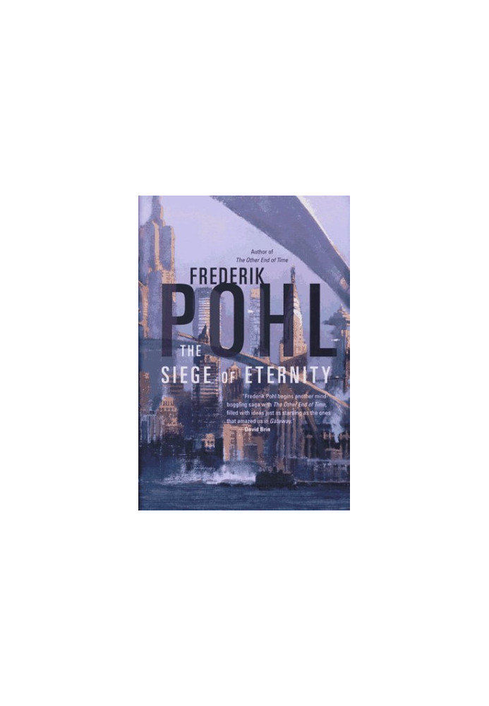 The Siege of Eternity (Eschaton Book Two)