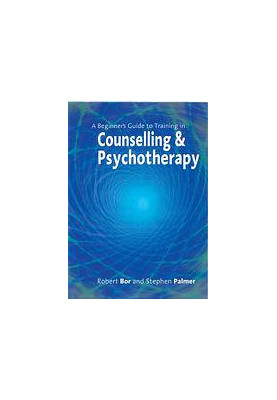 A beginner's guide to training in counselling & psychotherapy