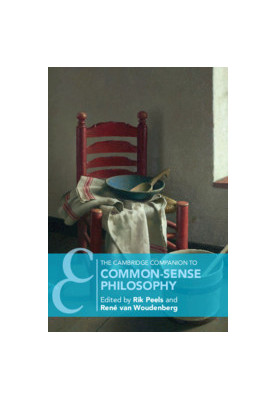The Cambridge Companion to Common-Sense Philosophy