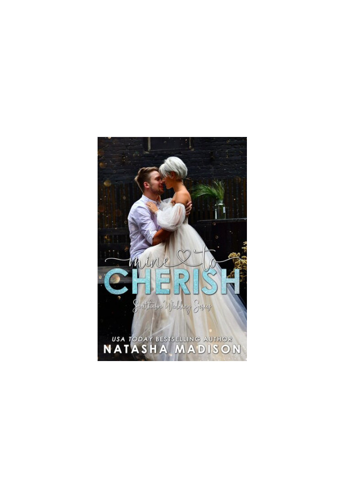 Mine to Cherish (Southern Wedding Book 3)