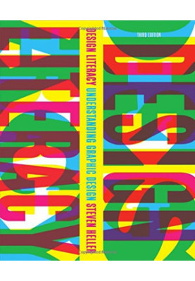Design Literacy: Understanding Graphic Design