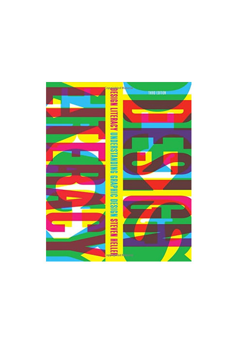 Design Literacy: Understanding Graphic Design