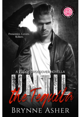 [The Killers 3.50] • Until the Tequila · a Killers Crossover Novella