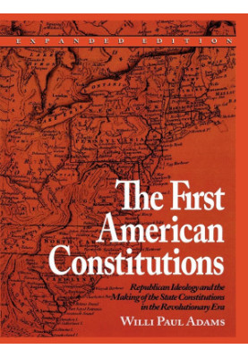 The First American Constitutions