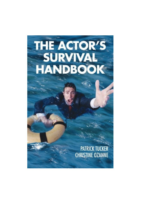 The Actor's Survival Handbook
