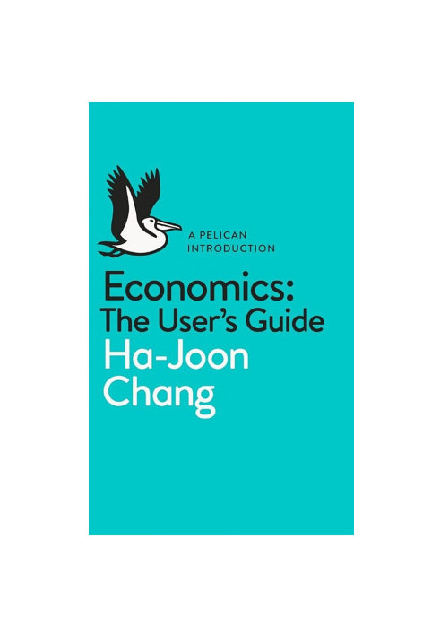 Economics: The User's Guide