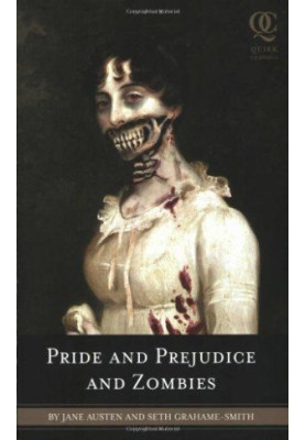 Pride & Prejudice & Zombies