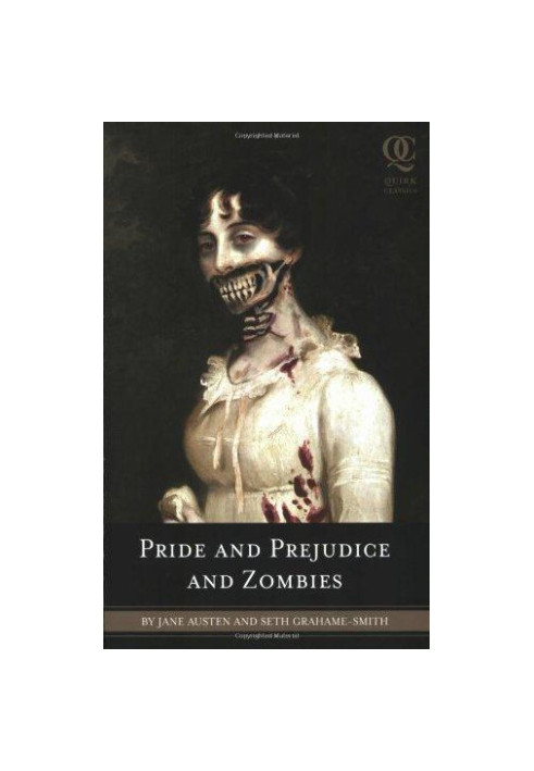 Pride & Prejudice & Zombies