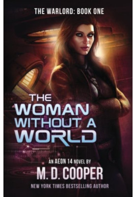 The Woman Without a World (The Warlord) (Volume 1)