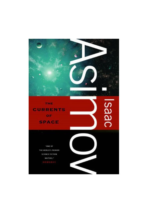The Currents of Space