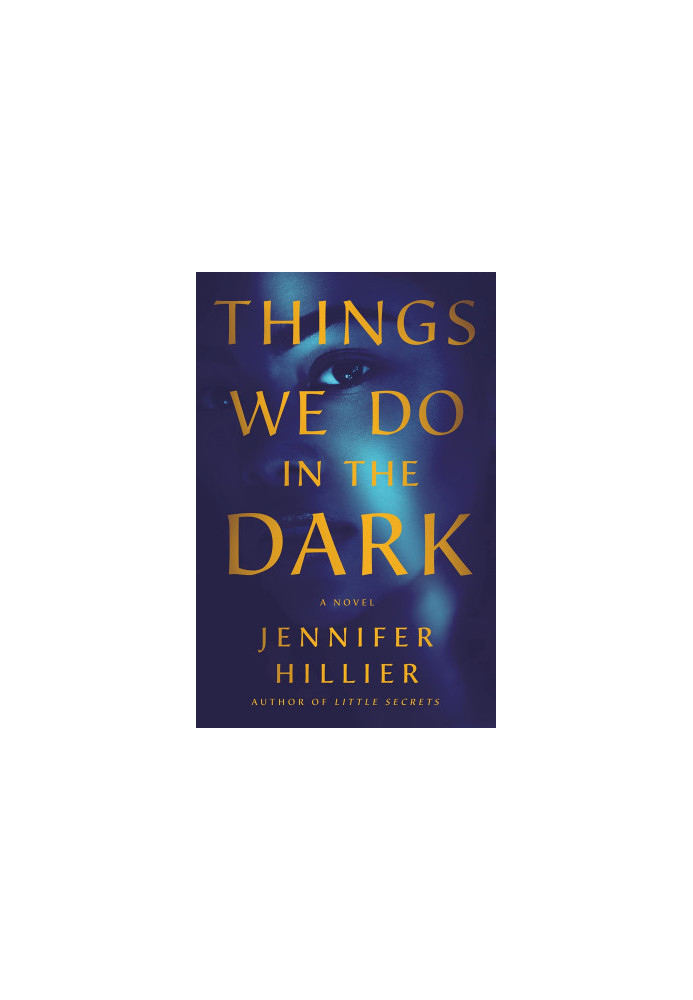 Things We Do in the Dark