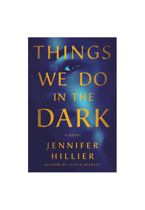 Things We Do in the Dark