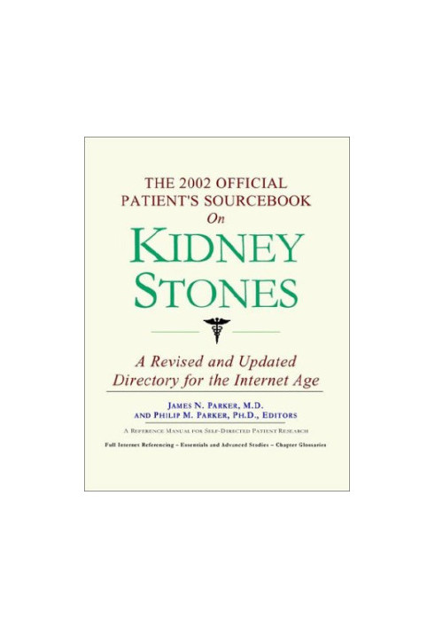 The 2002 Official Patient's Sourcebook on Kidney Stones