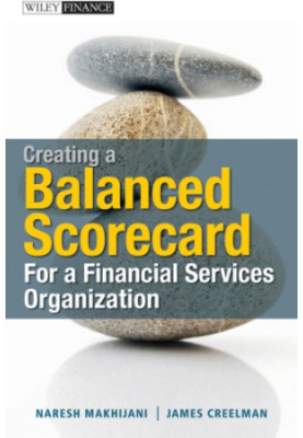 Creating a Balanced Scorecard for a Financial Services Organization