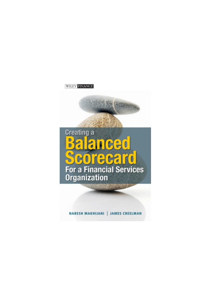 Creating a Balanced Scorecard for a Financial Services Organization