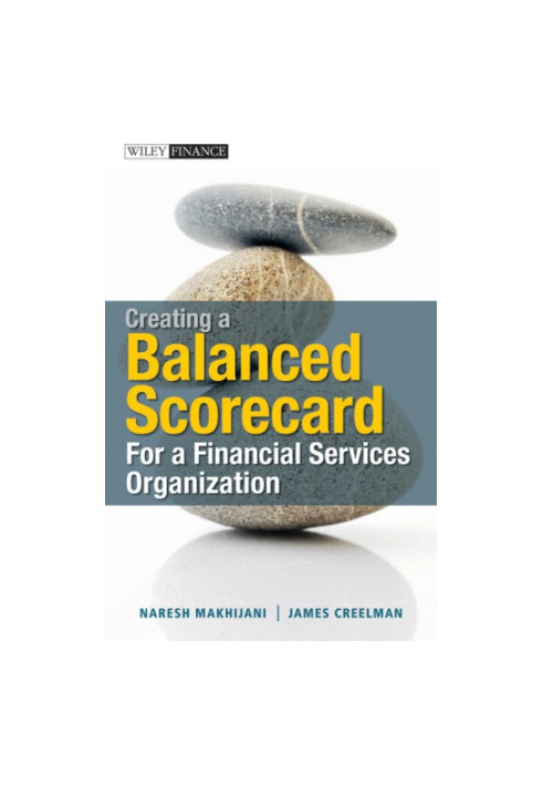 Creating a Balanced Scorecard for a Financial Services Organization