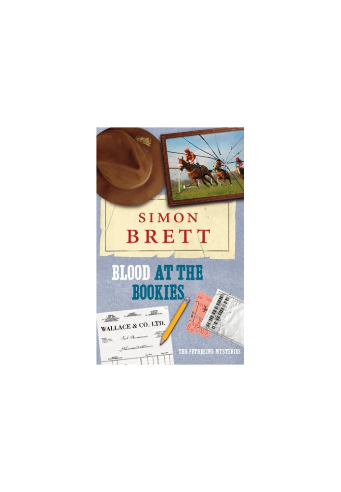 [Fethering 09] • Blood at the Bookies