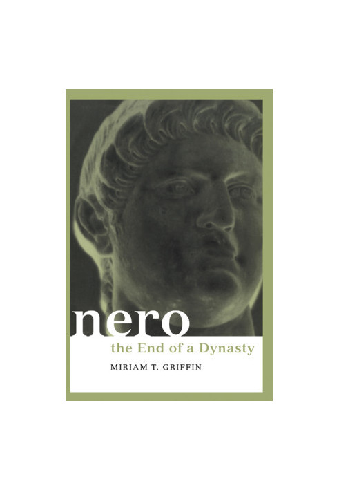 Nero: The End of a Dynasty