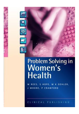 Problem Solving in Women's Health