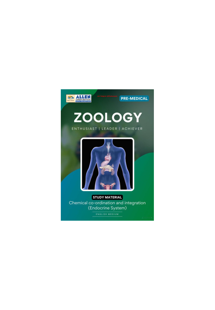 ALLEN Pre-Med: Chemical Co-ordination and Integration (Endocrine System)