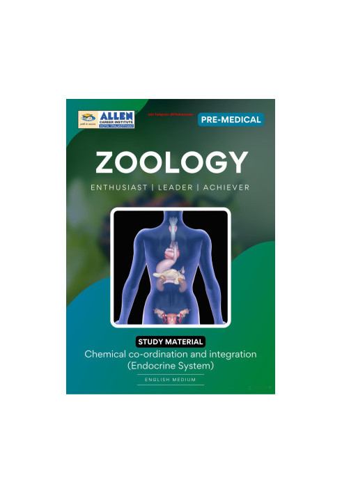 ALLEN Pre-Med: Chemical Co-ordination and Integration (Endocrine System)