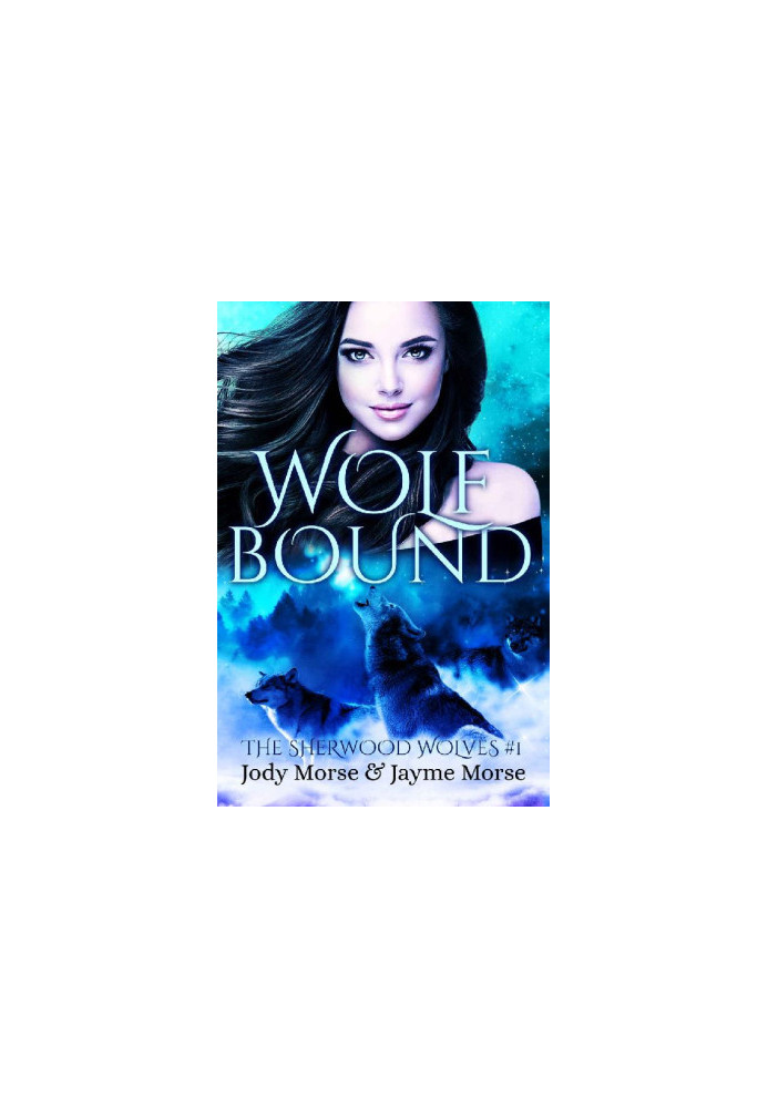 Wolfbound (The Sherwood Wolves 1)