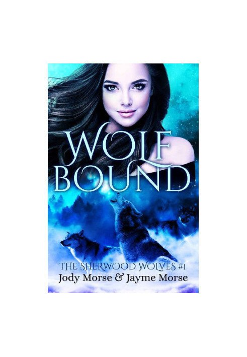 Wolfbound (The Sherwood Wolves 1)