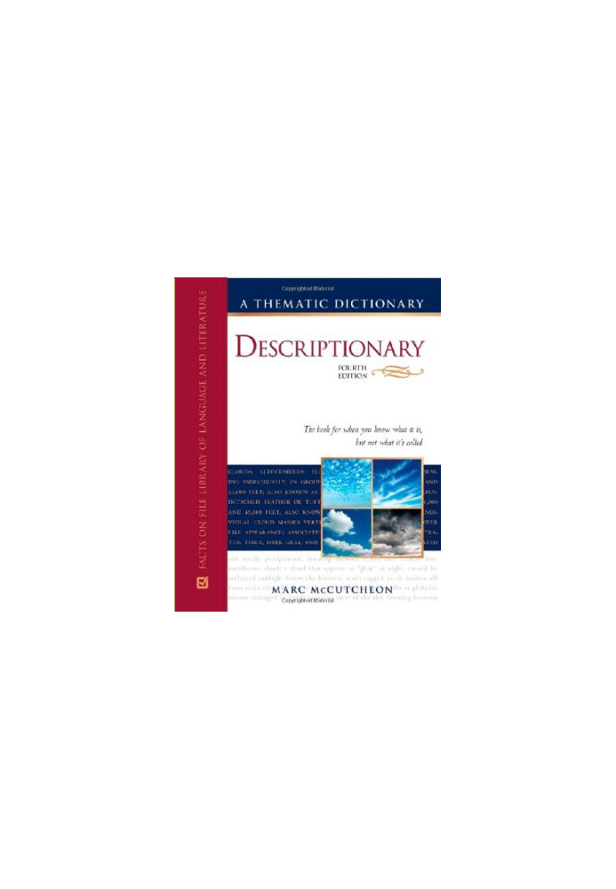 Descriptionary: A Thematic Dictionary, 4th edition (Facts On File Library of Language and Literature)