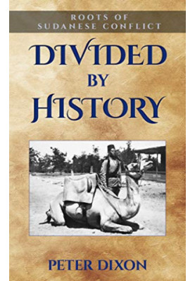 Divided by History: Roots of Sudanese Conflict