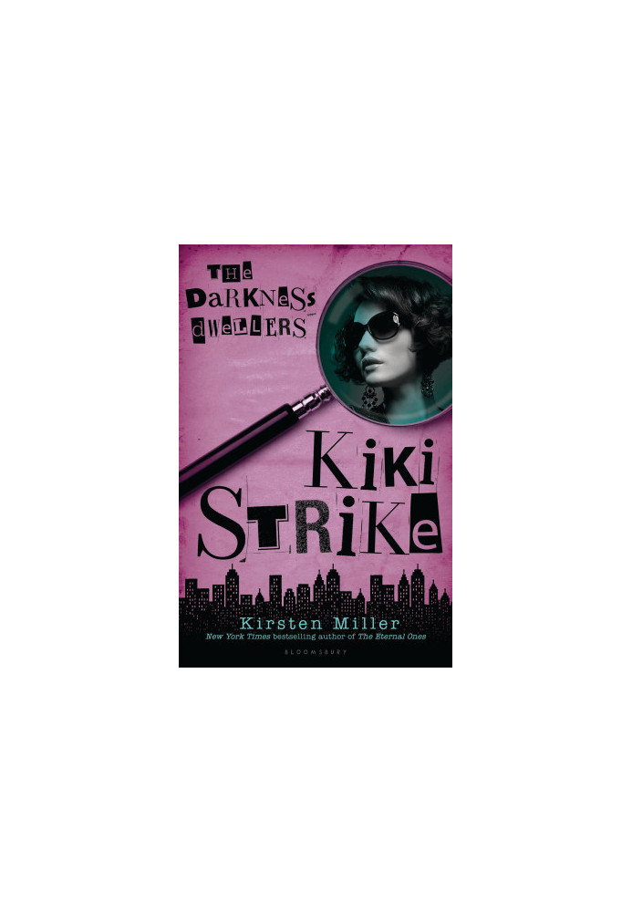[Kiki Strike 03] • The Darkness Dwellers