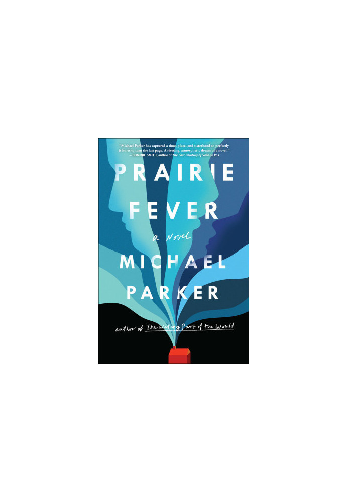 Prairie Fever