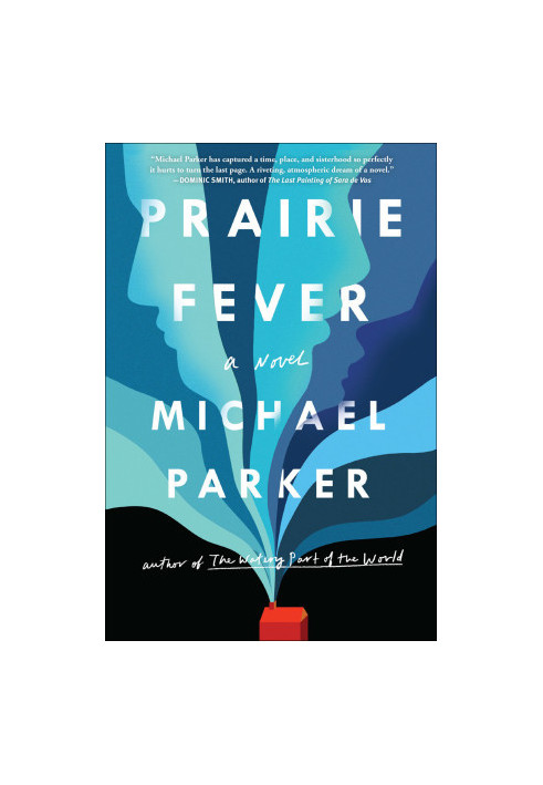 Prairie Fever