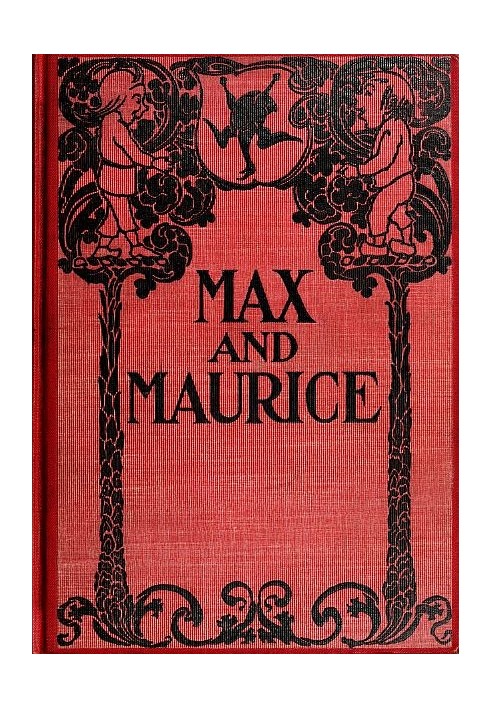 Max and Maurice: A Juvenile History in Seven Tricks