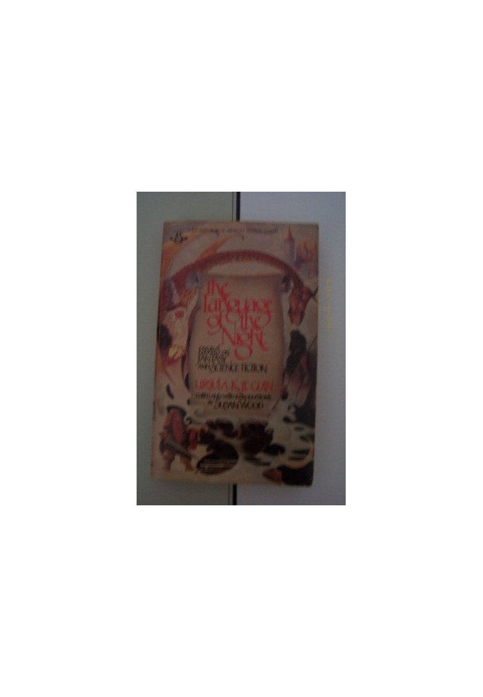 The Language of the Night: Essays on Fantasy and Science Fiction