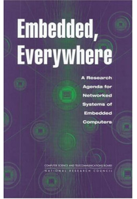 Embedded, Everywhere: A Research Agenda for Networked Systems of Embedded Computers