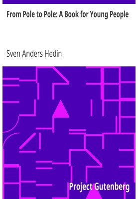 From Pole to Pole: A Book for Young People