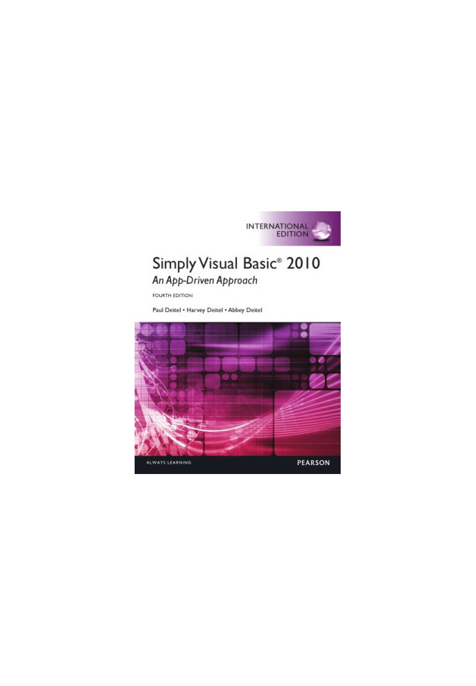 Simply Visual Basic 2010: an App-Driven Approach