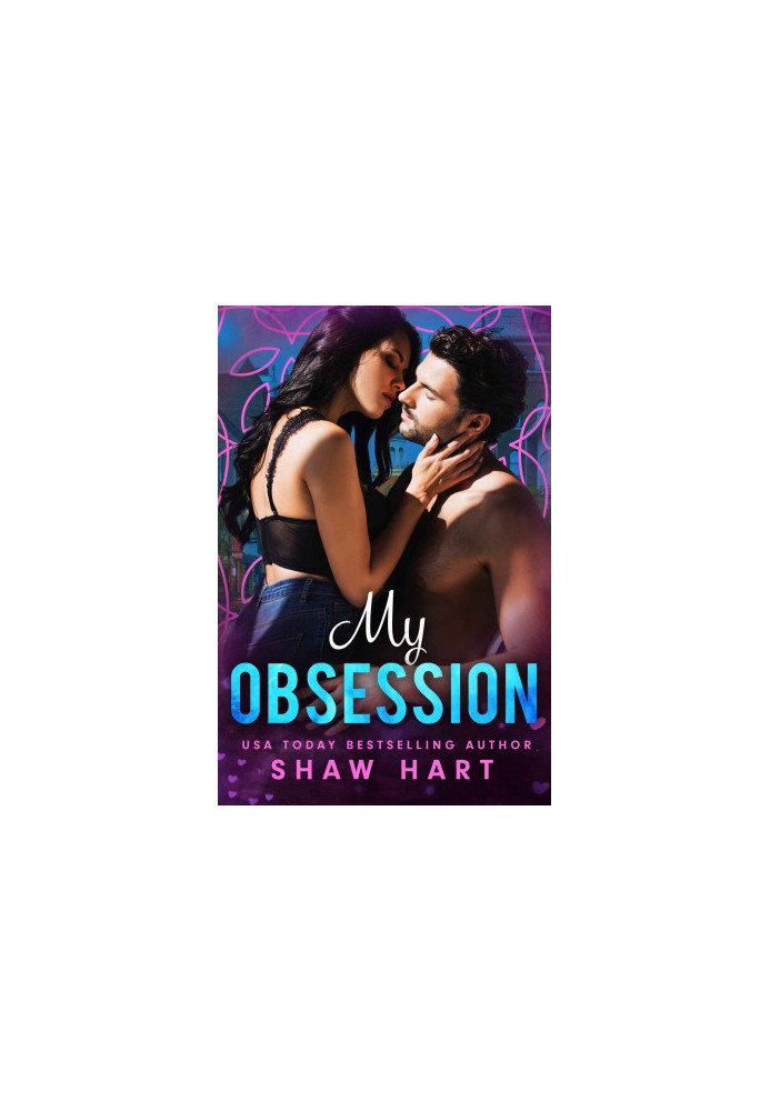 My Obsession: An OTT Romance Duet