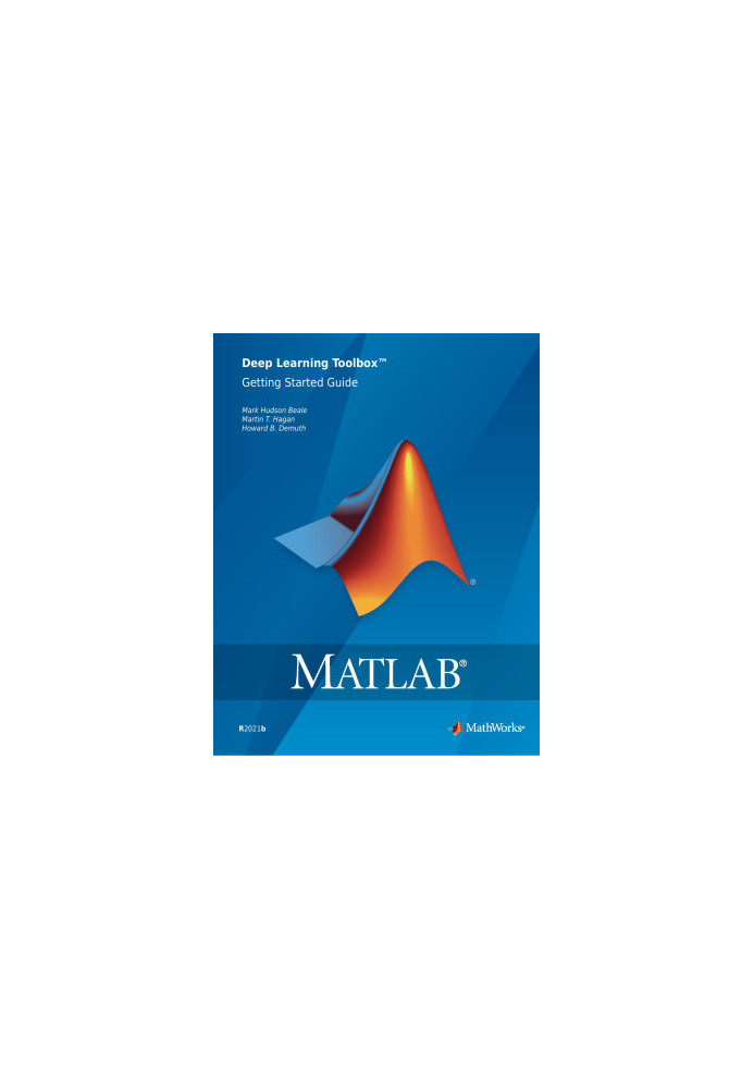 Deep Learning Toolbox Getting Started Guide - MATLAB