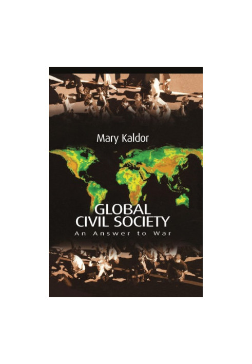 Global Civil Society: An Answer to War