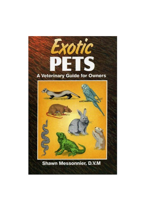 Exotic pets - a veterinary guide for owners