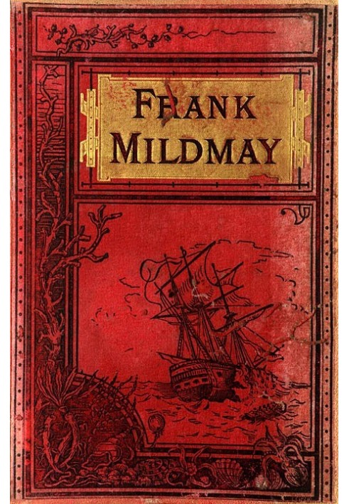 Frank Mildmay, The Naval Officer