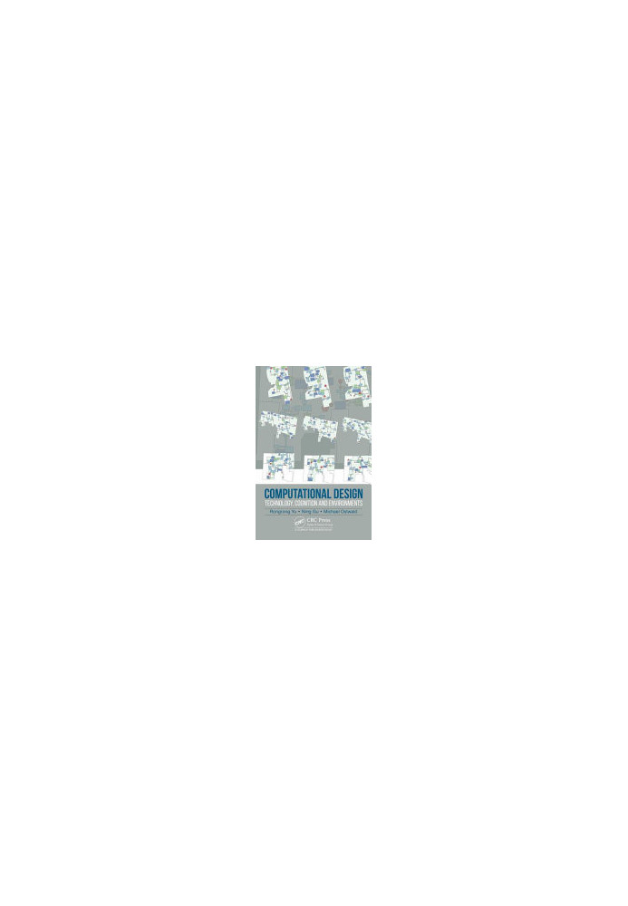 Computational Design: Technology, Cognition and Environments