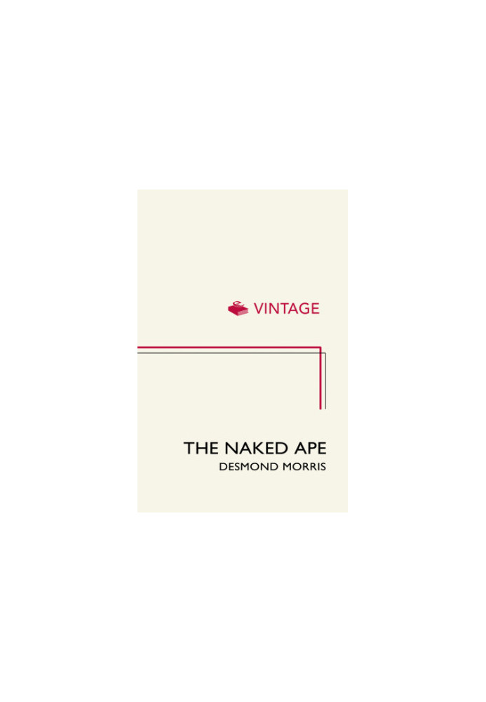 The naked ape: a zoologist's study of the human animal