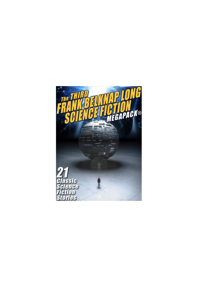 The Third Frank Belknap Long  Science Fiction MEGAPACK®