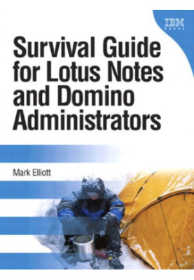 Lotus Notes developer's toolbox: tips for rapid and successful deployment