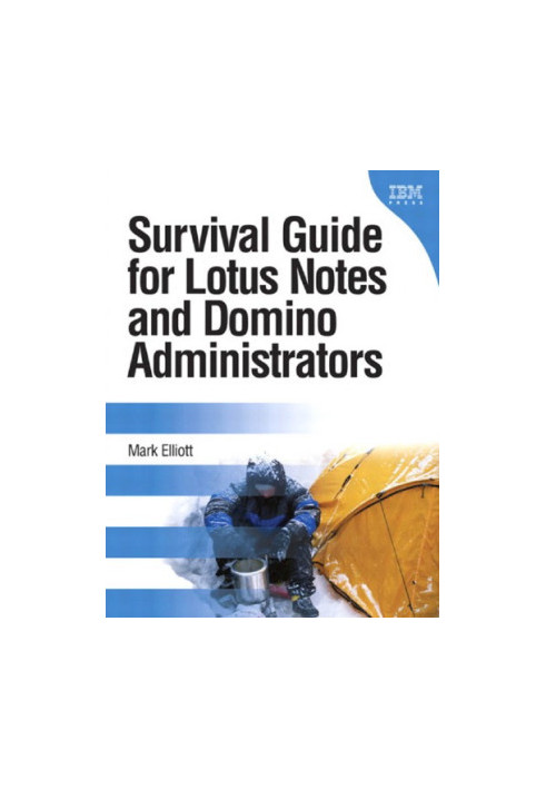 Lotus Notes developer's toolbox: tips for rapid and successful deployment