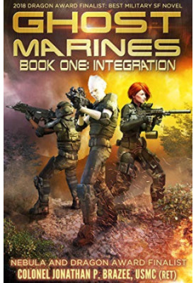 Integration (Book I - Ghost Marines)