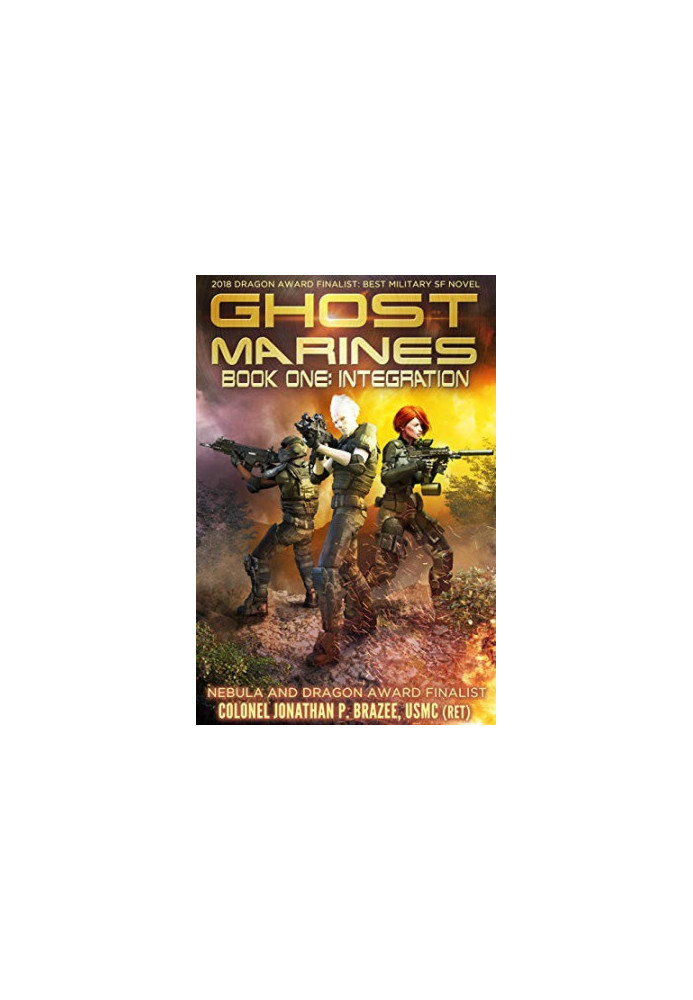 Integration (Book I - Ghost Marines)